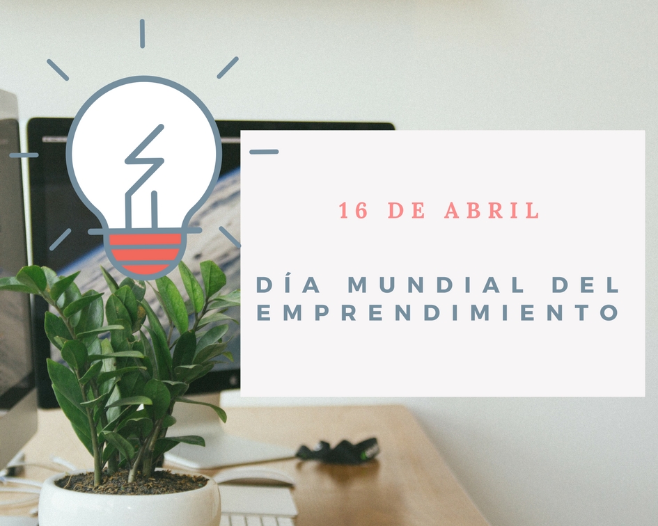 Día Mundial del Emprendimiento